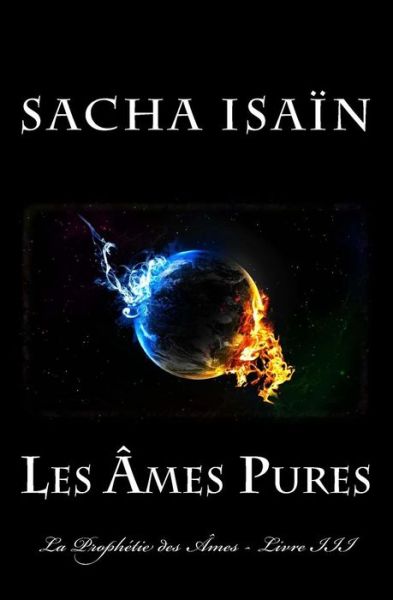 Cover for Sacha Isain · Les mes Pures (Paperback Book) (2016)