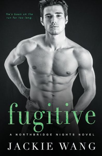 Cover for Jackie Wang · Fugitive (Paperback Book) (2016)