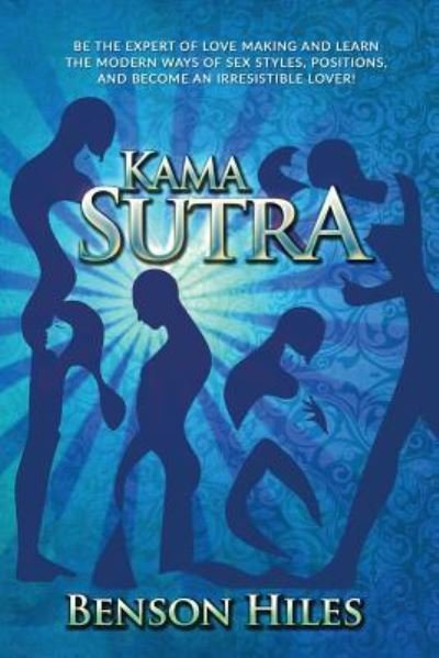 Cover for Benson Hiles · Kama Sutra (Taschenbuch) (2016)