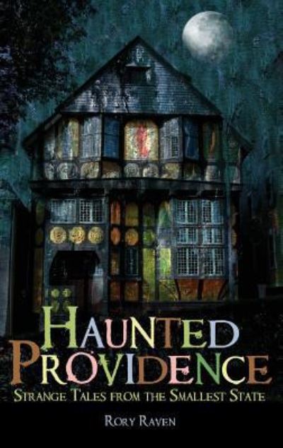 Cover for Rory Raven · Haunted Providence (Hardcover Book) (2008)