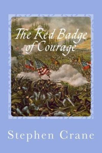 Cover for Stephen Crane · The Red Badge of Courage (Taschenbuch) (2017)