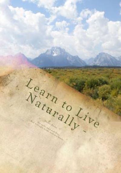 Cover for Jordan Alexandra Rutter · Learn to Live Naturally (Paperback Bog) (2017)