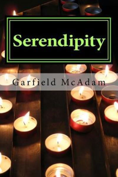 Cover for Garfield Mcadam · Serindipity (Paperback Book) (2017)