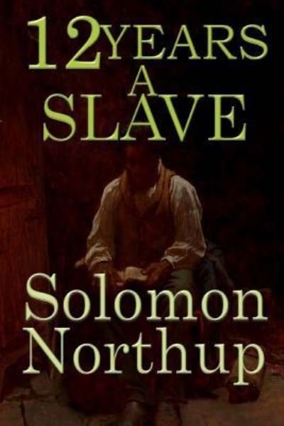 Cover for Solomon Northup · Twelve Years a Slave (Paperback Book) (2017)