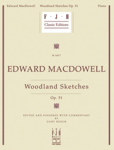 Cover for Edward MacDowell · Edward MacDowell Woodland Sketches (Book) (2023)