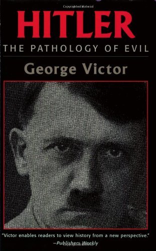 Cover for George Victor · Hitler: The Pathology of Evil - Potomac's Paperback Classics (Paperback Book) (2000)