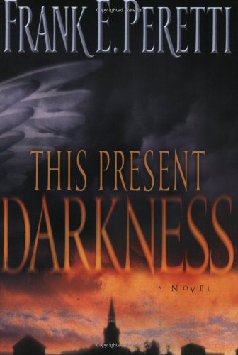 Cover for Frank E. Peretti · This Present Darkness (Paperback Book) [Revised edition] (2003)