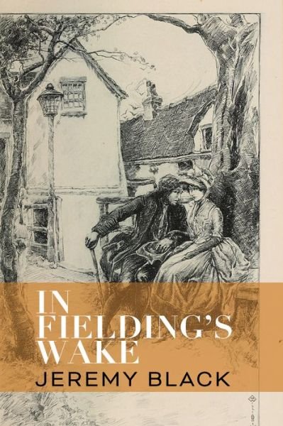 Cover for Jeremy Black · In Fielding's Wake (Paperback Book) (2024)
