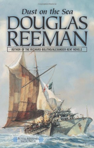 Dust on the Sea - Douglas Reeman - Books - McBooks Press - 9781590130285 - February 1, 2003