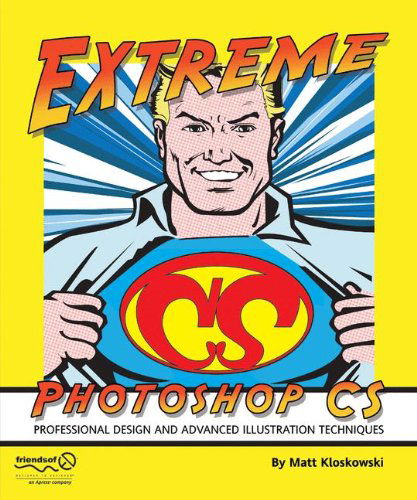 Cover for Matt Kloskowski · Extreme Photoshop CS (Paperback Book) [1st edition] (2005)