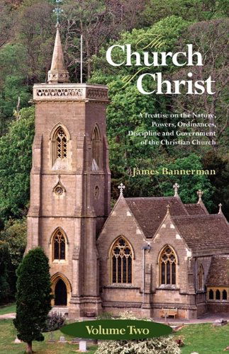 Cover for James Bannerman · The Church of Christ: Volume Two (Paperback Book) (2009)