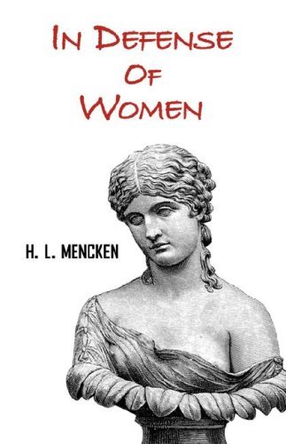 Cover for H. L. Mencken · In Defense of Women (Taschenbuch) (2008)