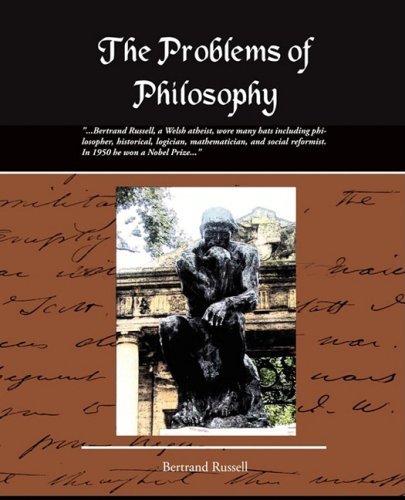 The Problems of Philosophy - Bertrand Russell - Books - Book Jungle - 9781605971285 - March 13, 2008