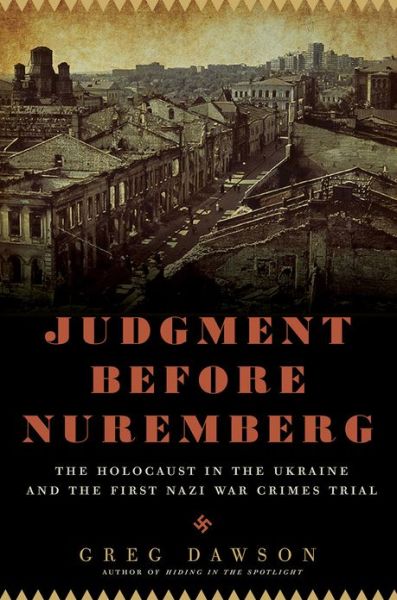 Cover for Greg Dawson · Judgment Before Nuremberg (Paperback Book) (2013)