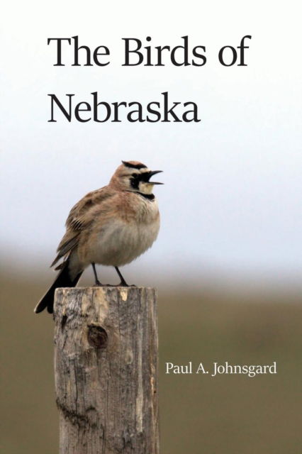 Cover for Johnsgard · The Birds of Nebraska (Paperback Book) (2018)