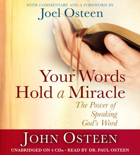 Your Words Hold a Miracle - Joel Osteen - Audio Book - Hachette Audio - 9781611134285 - May 8, 2012