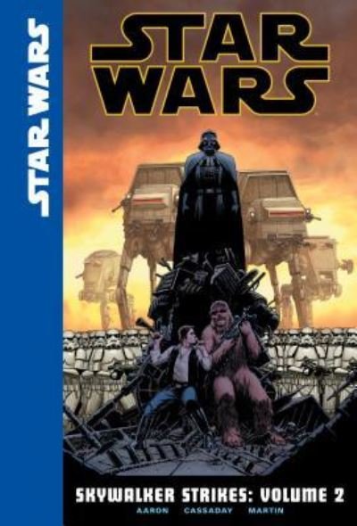 Cover for Jason Aaron · Star Wars Skywalker Strikes 2 (Hardcover Book) (2016)