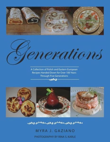 Cover for Myra Gaziano · Generations (Paperback Bog) (2017)