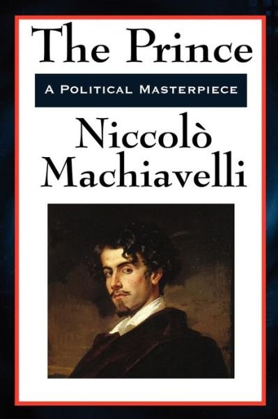Cover for Niccolo Machiavelli · The Prince (Paperback Book) (2011)