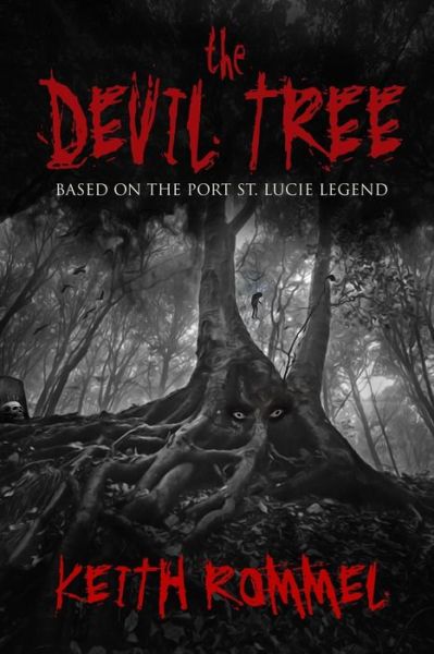 Cover for Keith Rommel · The Devil Tree (Paperback Book) (2015)