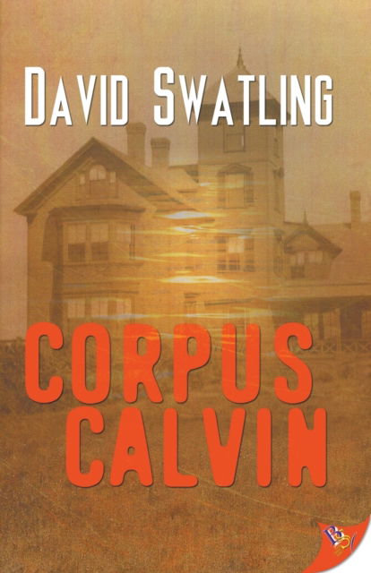 Cover for David Swatling · Corpus Calvin (Pocketbok) (2022)