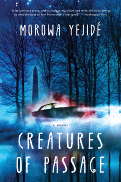 Cover for Morowa Yejide · Creatures of Passage (Paperback Book) (2022)