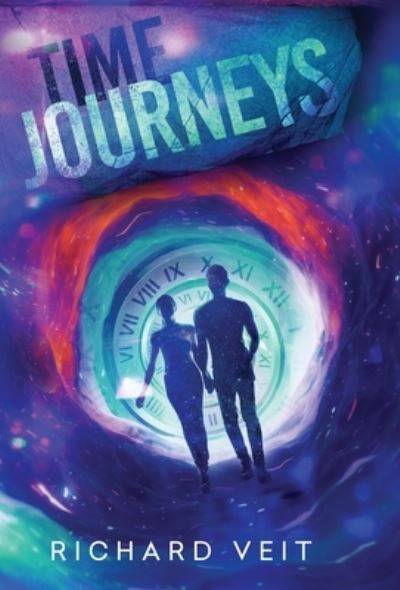 Cover for Richard Veit · Time Journeys (Hardcover Book) (2021)