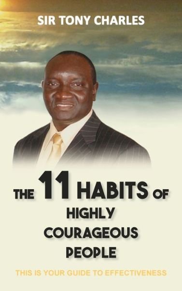 Cover for Tony Charles · The 11 Habits of Highly Courageous People (Gebundenes Buch) (2020)