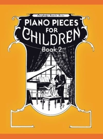 Cover for Maxwell Eckstein · Piano Pieces for Children - Volume 2 (Buch) (2014)