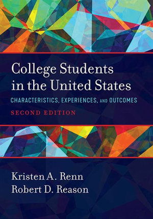 Cover for Kristen A. Renn · College Students in the United States: Characteristics, Experiences, and Outcomes (Hardcover Book) (2021)