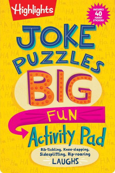 Cover for Highlights · Joke Puzzles: Big Fun Activity Pad (Paperback Book) (2020)