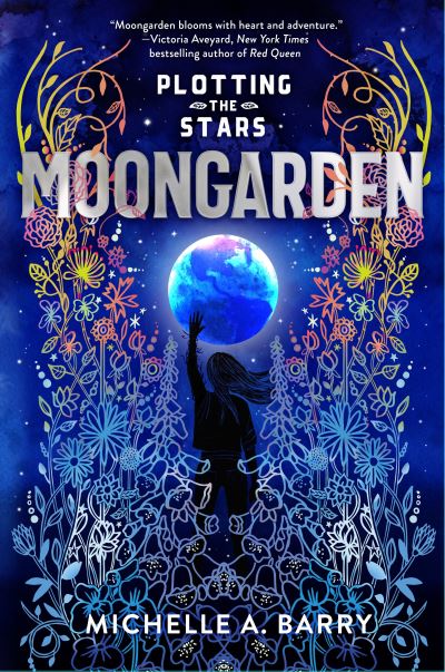 Moongarden - Michelle A. Barry - Böcker - Pixel+Ink - 9781645951285 - 12 september 2023