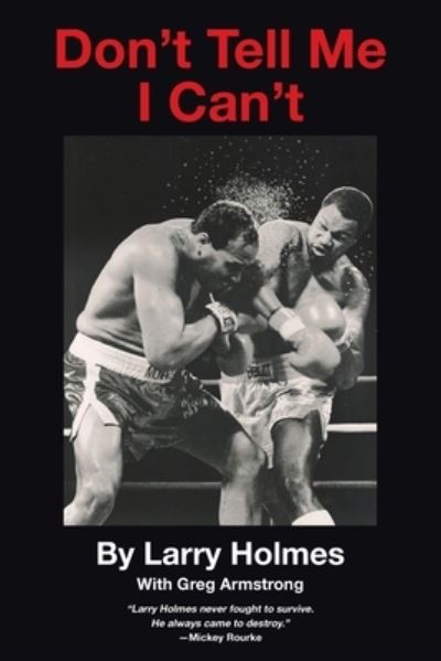 Cover for Larry Holmes · Don't Tell Me I Can't (Paperback Book) (2020)