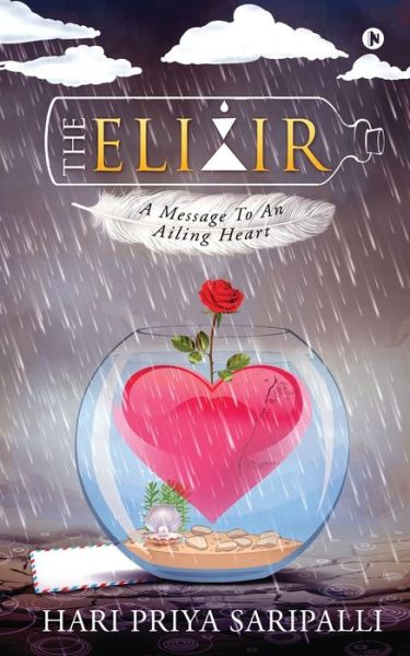 Cover for Hari Priya Saripalli · The Elixir (Paperback Book) (2020)