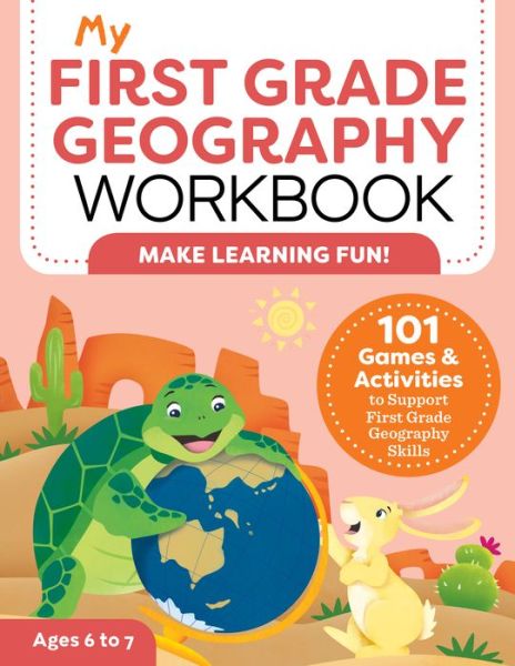 My First Grade Geography Workbook - Molly Lynch - Books - Rockridge Press - 9781648765285 - July 27, 2021