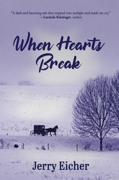 Cover for Jerry Eicher · When Hearts Break (Paperback Book) (2020)