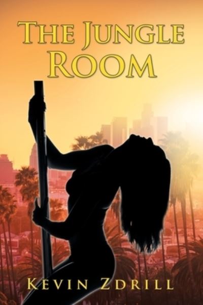 Cover for Kevin Zdrill · The Jungle Room (Paperback Book) (2020)