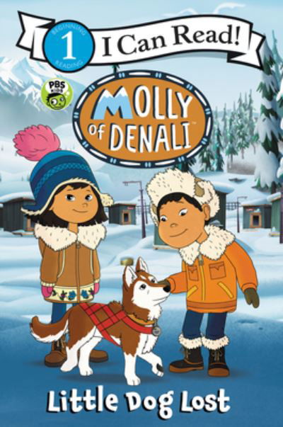 Cover for Wgbh Kids · Molly of Denal Little Dog Lost (Hardcover Book) (2019)