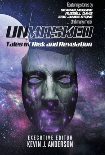 Cover for Seanan McGuire · Unmasked: Tales of Risk and Revelation (Hardcover bog) (2021)