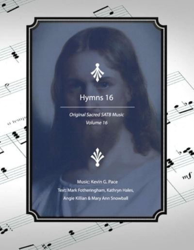 Cover for Mark R Fotheringham · Hymns 16 (Paperback Book) (2019)