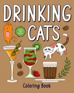 Cover for Paperland · Drinking Cats Coloring Book (Paperback Book) (2024)