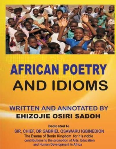 Cover for Ehizojie Osiri Sadoh · African Poetry and Idioms (Pocketbok) (2018)