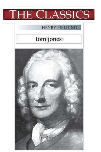 Cover for Henry Fielding · Henry Fielding, Tom Jones (Paperback Bog) (2018)