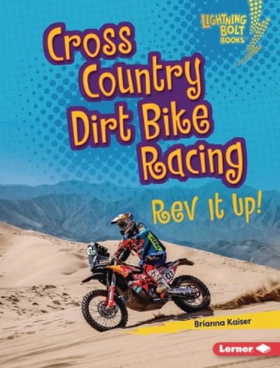 Cover for Brianna Kaiser · Cross Country Dirt Bike Racing (Bok) (2023)