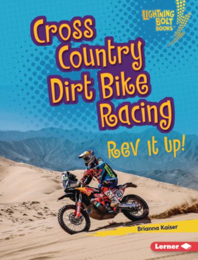 Cover for Brianna Kaiser · Cross Country Dirt Bike Racing (Book) (2023)