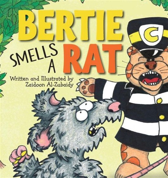 Cover for Zaidoon Al-Zubaidy · Bertie Smells a Rat - Bertie the Cat (Gebundenes Buch) (2019)
