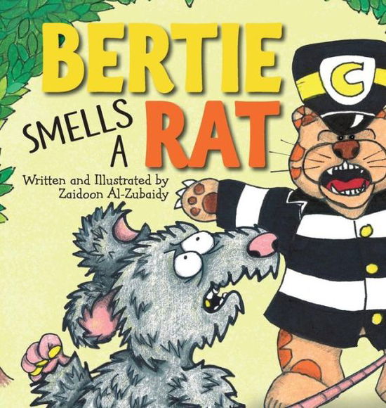 Bertie Smells a Rat - Bertie the Cat - Zaidoon Al-Zubaidy - Boeken - Warren Publishing, Inc - 9781732336285 - 14 februari 2019