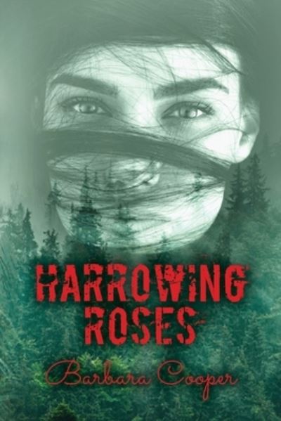 Cover for Barbara Cooper · Harrowing Roses (Paperback Book) (2022)