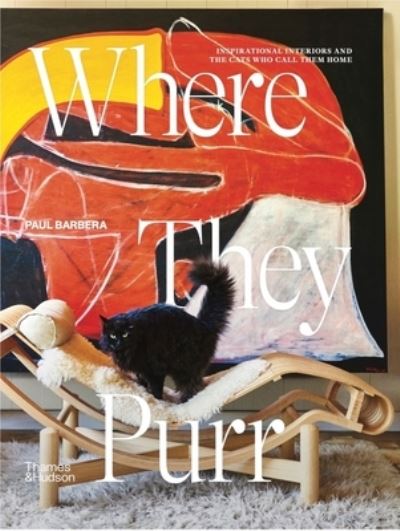 Cover for Paul Barbera · Where They Purr (Hardcover Book) (2022)