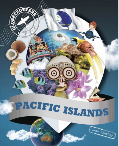 Cover for Jane Hinchey · Pacific Islands - Globetrotters (Pocketbok) (2024)